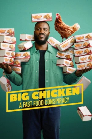 Big Chicken: A Fast Food Conspiracy 2026 Hindi - English Dual Audio